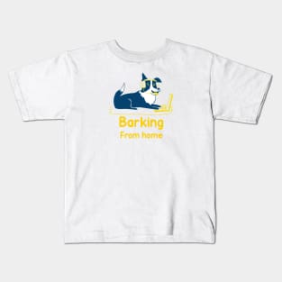 Barking from home Kids T-Shirt